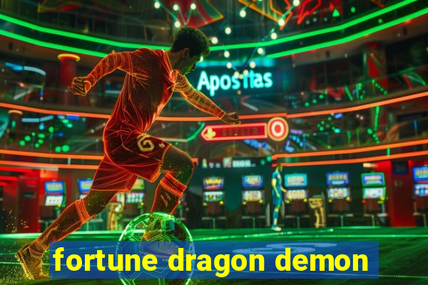 fortune dragon demon